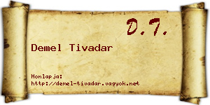 Demel Tivadar névjegykártya